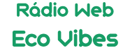 Rádio Web Eco Vibes